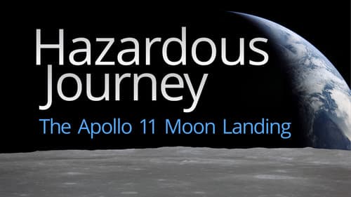 Hazardous Journey - The Apollo 11 Moon Landing Bild 1