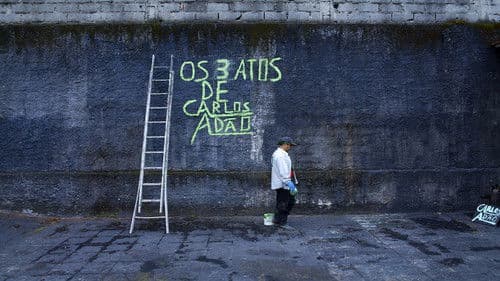 Os 3 Atos de Carlos Adão Bild 1