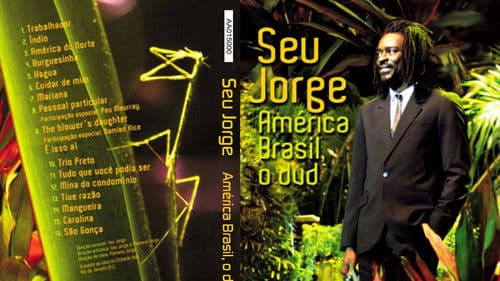 Seu Jorge - América Brasil Bild 1