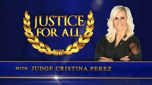 Justice for All with Judge Cristina Perez Bild 1