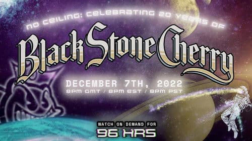 NO CEILING: Celebrating 20 Years of Black Stone Cherry Bild 1