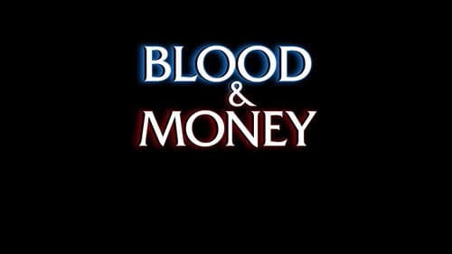 Blood & Money Bild 1