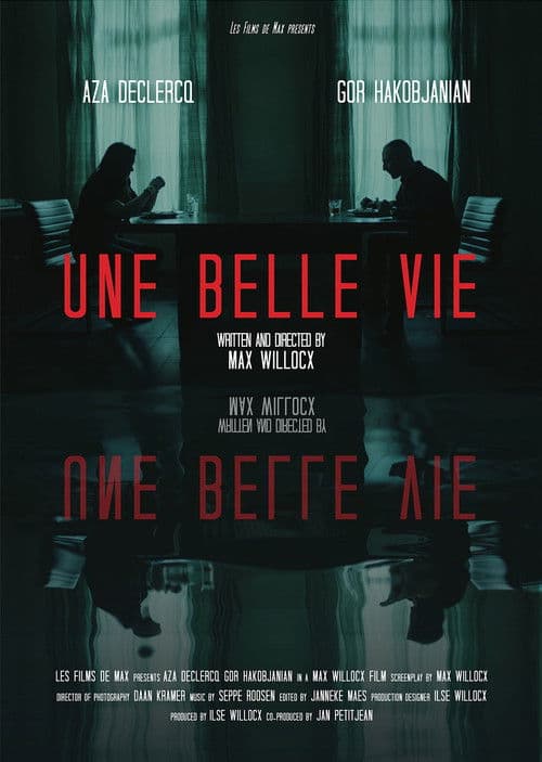 Une Belle Vie