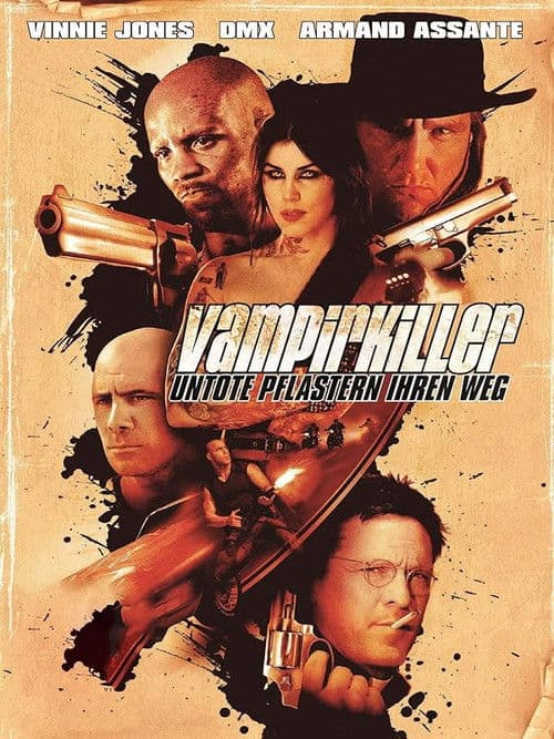 Vampirkiller - Untote pflastern ihren Weg