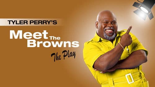Tyler Perry's Meet The Browns - The Play Bild 1