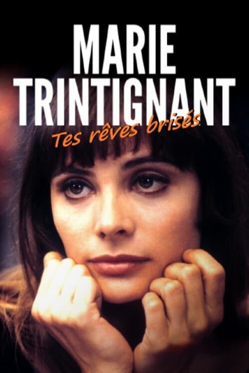 Marie Trintignant - Dein viel zu kurzes Leben