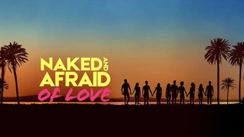 Naked and Afraid of Love Bild 5
