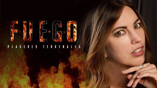 Fuego, placeres terrenales Bild 1