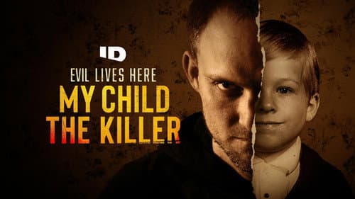 Evil Lives Here: My Child the Killer Bild 2