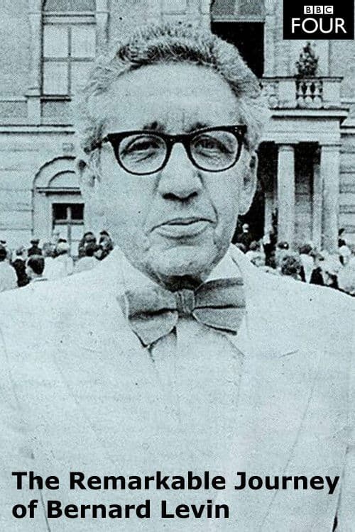 The Remarkable Journey of Bernard Levin