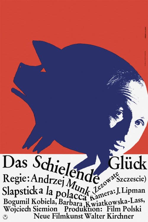 Das schielende Glück