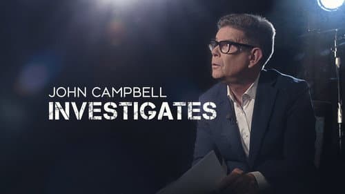 John Campbell Investigates Bild 1