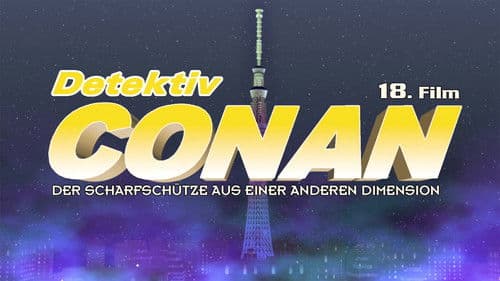 Detektiv Conan - Der Scharfschütze aus einer anderen Dimension Bild 4