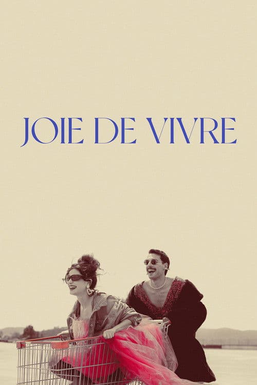 Joie de Vivre