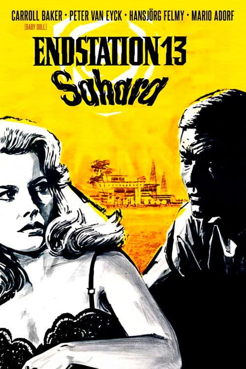 Endstation 13 Sahara