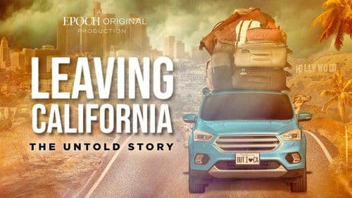 Leaving California: The Untold Story Bild 1
