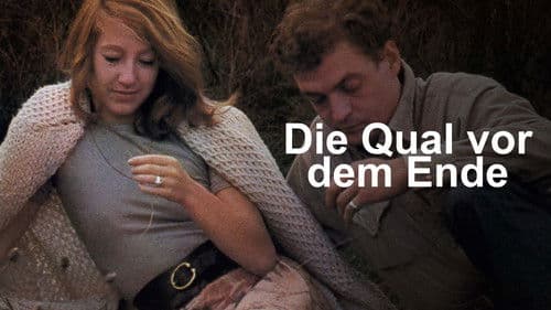 Die Qual vor dem Ende Bild 2