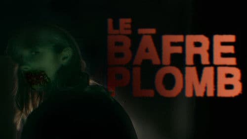Le Bâfre-Plomb Bild 1