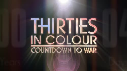 Thirties in Colour: Countdown to War Bild 2