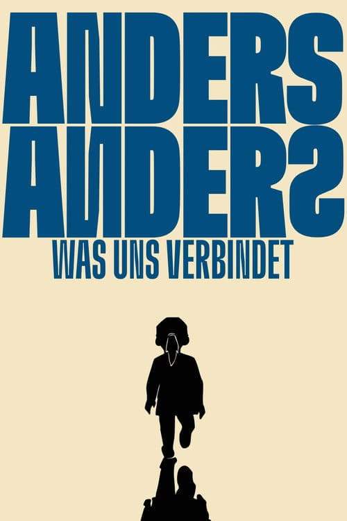 Anders Anders – Was uns verbindet