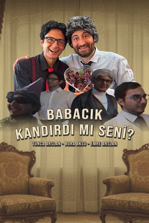 Babacık Kandırdı mı Seni?