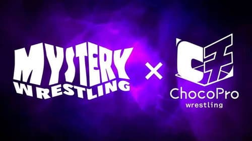 Mystery Wrestling x ChocoPro 2 Bild 1