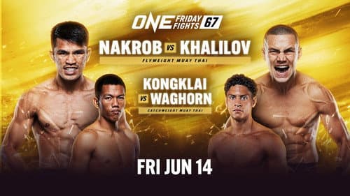 ONE Friday Fights 67: Nakrob vs. Khalilov Bild 1
