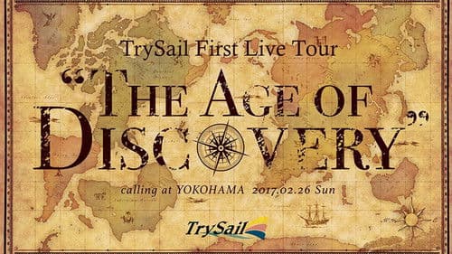 TrySail First Live Tour “The Age of Discovery" Bild 1