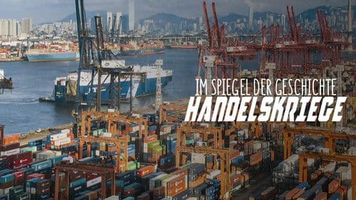 Handelskriege im Spiegel der Geschichte Bild 7
