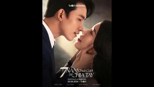 7 Năm Chưa Cưới Sẽ Chia Tay Bild 1