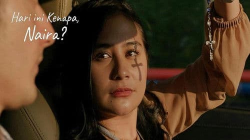 Hari Ini Kenapa, Naira? Bild 1