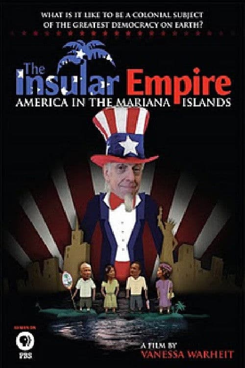 The Insular Empire: America in the Marianas