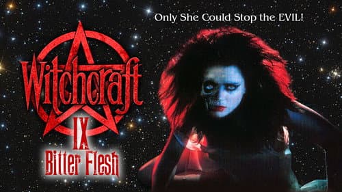 Witchcraft IX: Bitter Flesh Bild 1