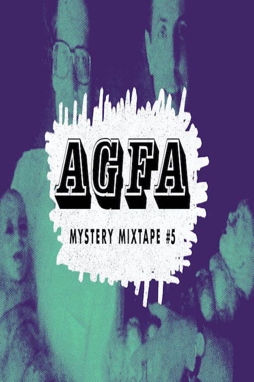 AGFA Mystery Mixtape #5: Haunted Lives