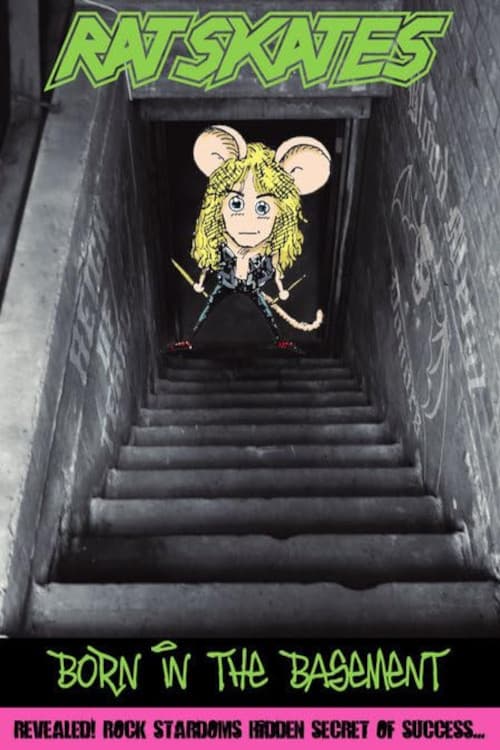Rat Skates: Born in the Basement