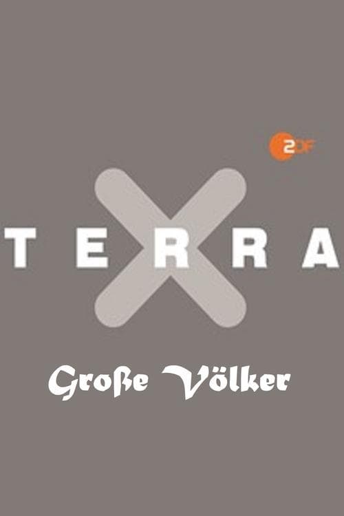 Terra X: Große Völker