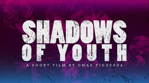Shadows of Youth Bild 1