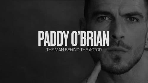 Paddy O'Brian - The Man Behind the Actor Bild 1