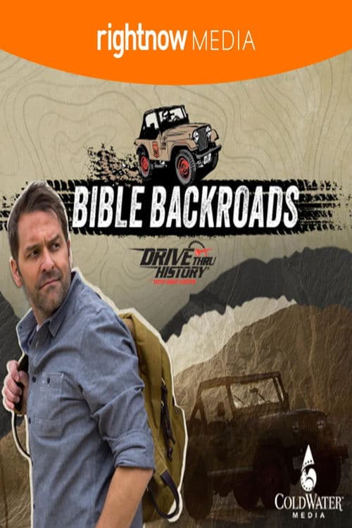 Drive Thru History: Bible Backroads