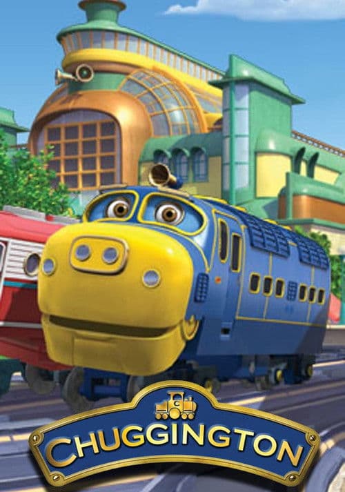 Chuggington - Die Loks sind los!
