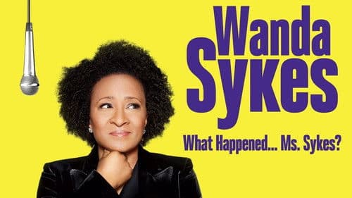 Wanda Sykes: What Happened… Ms. Sykes? Bild 1