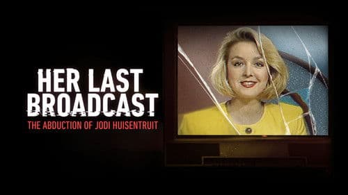Her Last Broadcast: The Abduction of Jodi Huisentruit Bild 5