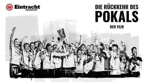 Die Rückkehr des Pokals – Der Film Bild 1