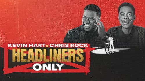 Kevin Hart & Chris Rock: Headliners Only Bild 2