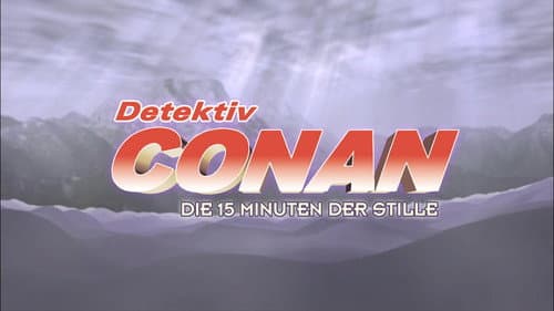 Detektiv Conan - Die 15 Minuten der Stille Bild 1