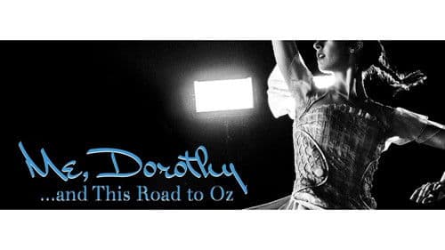 Me, Dorothy...and This Road To Oz Bild 1