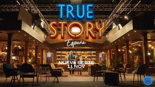 True Story España Bild 3