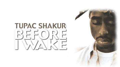Tupac Shakur: Before I Wake Bild 2