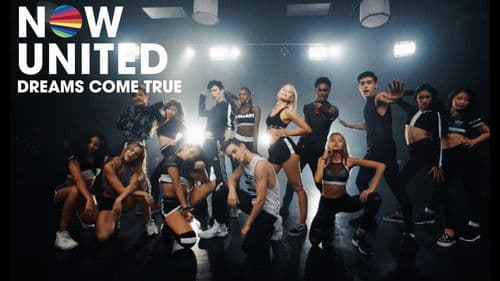 Now United: Dreams Come True Bild 1