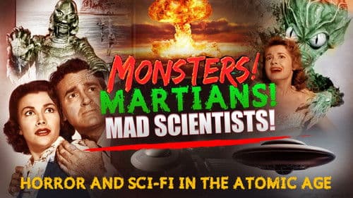 Hollywood in the Atomic Age: Monsters! Martians! Mad Scientists! Bild 3